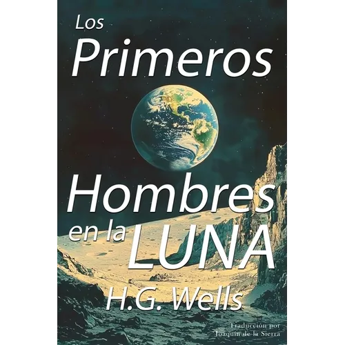 Los Primeros Hombres en la Luna