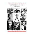 The Art of the Horror Film Press Advert: Alurane to Alien