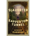 Slaughter in the Sapperton Tunnel: The Bestselling Victorian Mystery Series