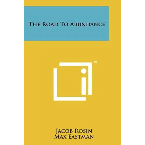 The Road To Abundance