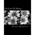 For Love Or Money