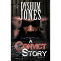 A Convict Story