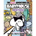 The Big Adventures of Babymouse: Besties! (Book 2): (A Graphic Novel)