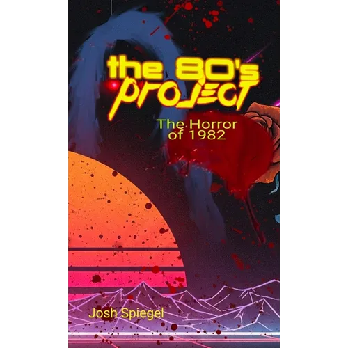 The '80s Project: The Horror of 1982