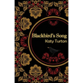 Blackbird's Song: A story of the Russian Revolution