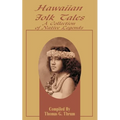 Hawaiian Folk Tales: A Collection of Native Legends