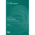 Biliary Atresia: Aetiology, Diagnosis and Treatment