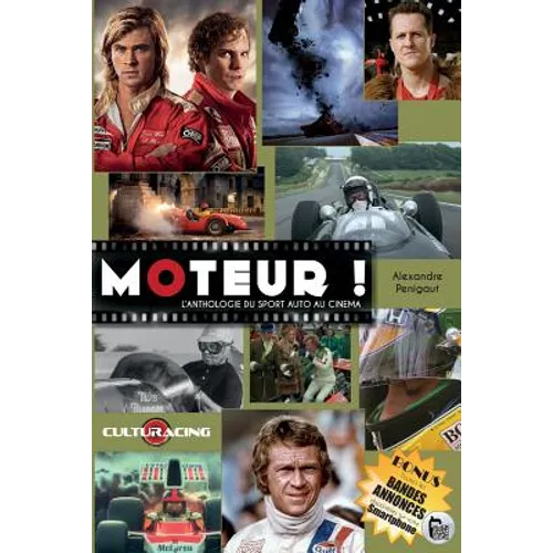 Moteur !: L'Anthologie du Sport Auto au Cinéma