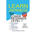 Learn Japanese for Lower Beginner level 1