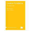 Lexical functions: The naked truth
