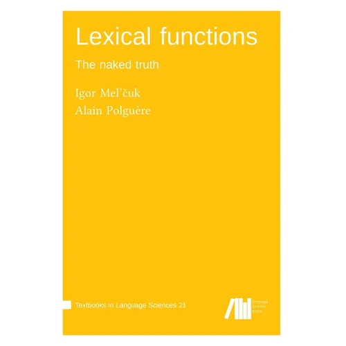 Lexical functions: The naked truth