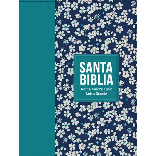 Biblia Rvr 1960 Compacta Símil Piel Flores Verde Azulado (Bible Rvr 1960 Compact Size Leatherlike Teal Flowers (Spanish Edition)