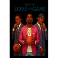 For The Love Of The Game
