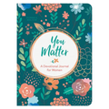 You Matter: A Devotional Journal for Women