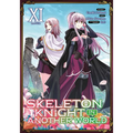 Skeleton Knight in Another World (Manga) Vol. 11