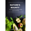 Nature's Bounty: A Comprehensive Guide to Edible Plants FORAGING