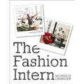 The Fashion Intern [With CDROM]