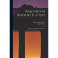Readings in Ancient History: Illustrative Extracts From the Sources; 1