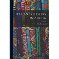 Italian Explorers in Africa
