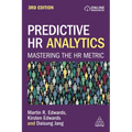 Predictive HR Analytics: Mastering the HR Metric