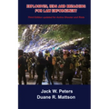 Explosives, IEDs and Breaching for Law Enforcement: Ideal for First Responders, Police, Fire, EMT, SWAT, SAR and Security.