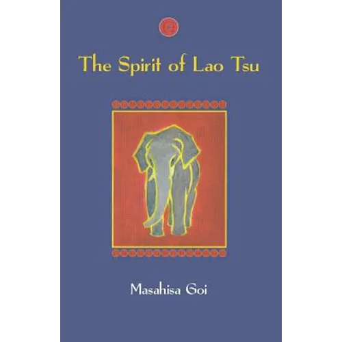 The Spirit of Lao Tsu - Paperback