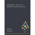 YOUMARES 8 - Oceans Across Boundaries: Learning From Each Other