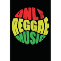 Only Reggae Music: Gift idea for reggae lovers and jamaican music addicts. 6 x 9 inches - 100 pages