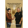 From Roadways to Hallways: One Officer's Mission to Reach Young Hearts