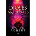 Dioses Ardientes: Reinterpretación de Apolo Y Casandra / Radiant Sin (Dark Olympus 4)