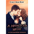 A Highland Home: A Contemporary Highland Romance (THE SEARCH)