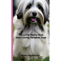 The Little Poetry Book about Loving Havanese Dogs