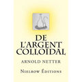 de l'Argent Colloïdal