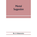 Mental suggestion