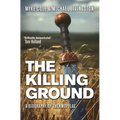 The Killing Ground: A Biography of Thermopylae