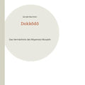 Dokkôdô: Das Vermächtnis des Miyamoto Musashi