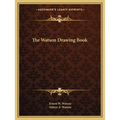 The Watson Drawing Book