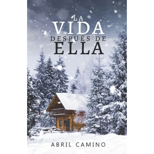 La vida después de ella