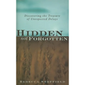 Hidden, Not Forgotten: Discovering the Treasure of Unexpected Delays