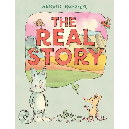 The Real Story: A Picture Book