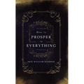 How to Prosper in Everything