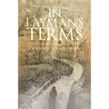 In Layman's Terms