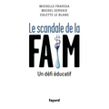 Le Scandale de la Faim