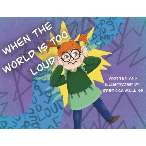 When The World Is Too Loud