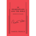 In Shakespeare and the Bible