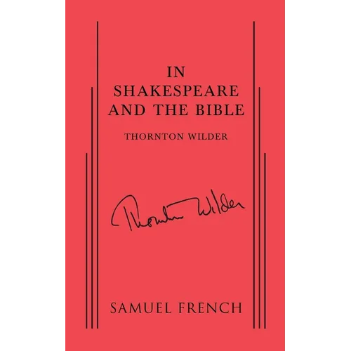 In Shakespeare and the Bible