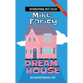 Dream House: Dev Haskell Private Investigator Book 26, second edition