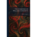 The Comedies of William Congreve