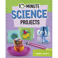 10-Minute Science Projects
