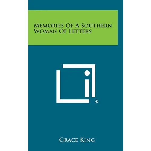 Memories of a Southern Woman of Letters